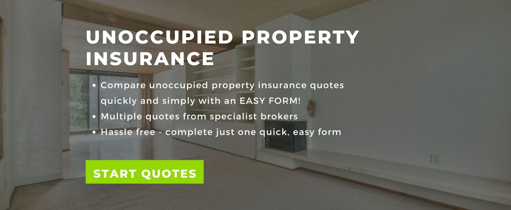 Compare unoccupied property insurance quotes